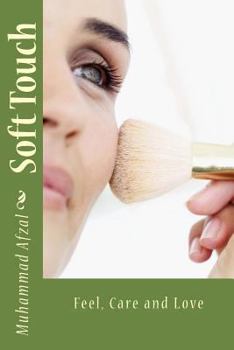 Paperback Soft Touch: Feel the emotions Book