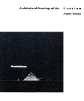 Hardcover Architectual Drawings of the Russian Avant-Garde Book