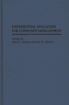 Hardcover Experiential Education for Community Development Book