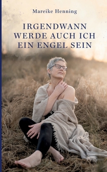 Paperback Irgendwann werde auch ich ein Engel sein [German] Book