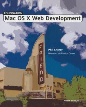 Paperback Foundation Mac OS X Web Development Book