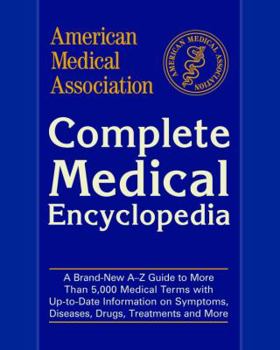 Hardcover American Medical Association Complete Medical Encyclopedia [Large Print] Book