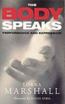 Paperback The Body Speaks Book