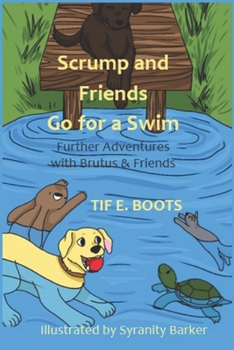 Paperback Scrump and Friends Go for a Swim Book