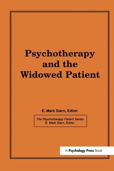 Paperback Psychotherapy and the Widowed Patient Book