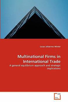 Paperback Multinational Firms in International Trade Book