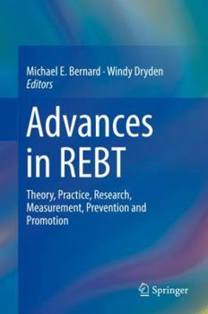 Hardcover Advances in Rebt: Theory, Practice, Research, Measurement, Prevention and Promotion Book