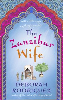Paperback The Zanzibar Wife [Paperback] [Jan 25, 2018] Deborah Rodriguez Book