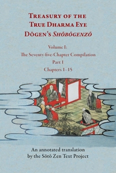 Paperback Treasury of the True Dharma Eye: Dōgen's Shōbōgenzō, Eight-Volume Set Book