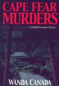 Hardcover Cape Fear Murders: A Carroll Davenport Mystery (Carroll Davenport Mysteries) Book