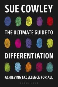 Paperback The Ultimate Guide to Differentiation: Achieving Excellence for All Book