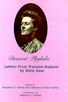 Hardcover Dearest Phylabe: Letters from Wartime England Book