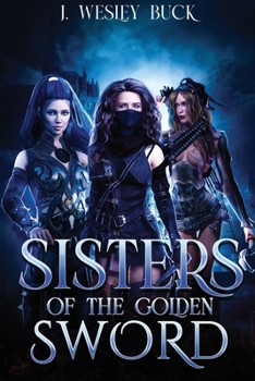 Paperback SISTERS of the GOLDEN SWORD Book