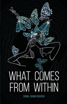Paperback What Comes From Within Book