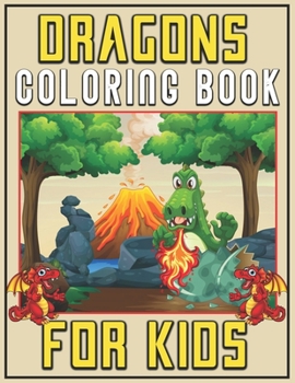 Dragons Coloring Book for Kids: Gorgeous Dragons Colouring For Girls