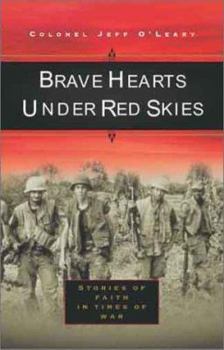 Hardcover Brave Hearts Under Red Skies: Stories of Faith Under Fire Book