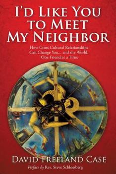 Paperback I'd Like You to Meet My Neighbor Book