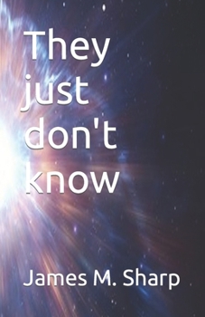 Paperback They just don't know Book