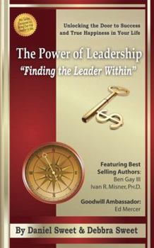 Perfect Paperback The Power of Leadership: Finding the Leader Within Book