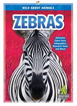 Zebras - Book  of the Wild About Animals