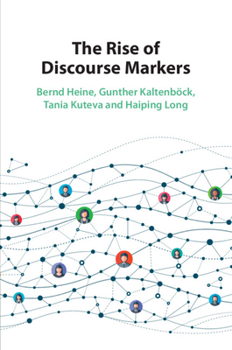 Paperback The Rise of Discourse Markers Book