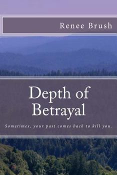 Paperback Depth of Betrayal Book