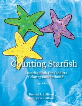 Paperback Counting Starfish: Counting Book For Children Coloring Book Included Book