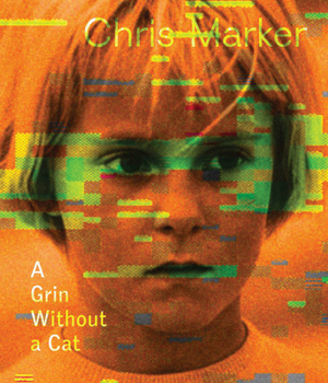 Paperback Chris Marker: A Grin Without a Cat Book