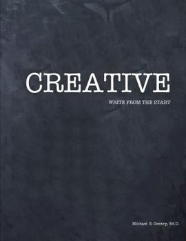 Paperback Creative Write from the Start Book