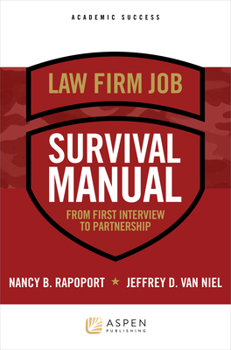 Paperback Law Firm Survival Manual: From First Interview to Partnership Book