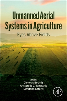 Paperback Unmanned Aerial Systems in Agriculture: Eyes Above Fields Book