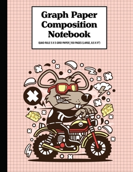 Paperback Graph Paper Composition Notebook Quad Rule 5x5 Grid Paper - 150 Sheets (Large, 8.5 x 11"): Rat Dirt Bike Book