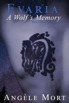 Paperback Evaria: A Wolf's Memory Book