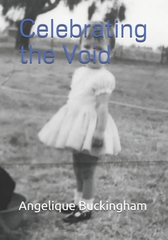 Paperback Celebrating the Void Book