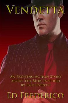 Paperback Vendetta: An Exciting Action Story About the Mob Book