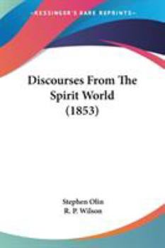 Paperback Discourses From The Spirit World (1853) Book