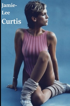 Paperback Jamie Lee Curtis: Scream Queen Book