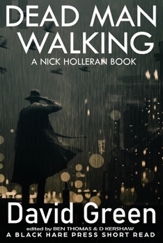 Paperback Dead Man Walking: A Nick Holleran Book