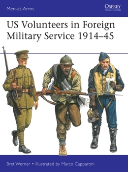 Paperback Us Volunteers in Foreign Military Service 1914-45 Book