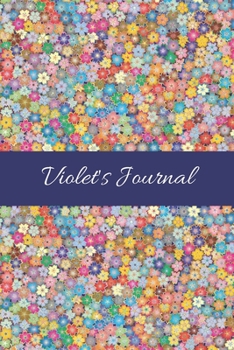 Violet's Journal: Cute Personalized Name College-Ruled Notebook for Girls & Women - Blank Lined Gift Journal/Diary for Writing & Note Taking