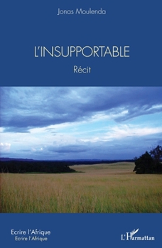 Paperback L'insupportable [French] Book