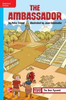 Paperback Reading Wonders, Grade 6, Leveled Reader the Ambassador, on Level, Unit 2, 6-Pack Book