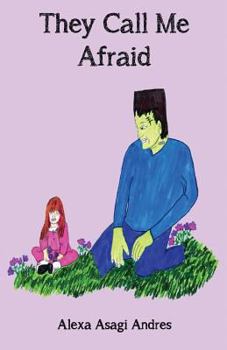 Paperback They Call Me Afraid Book