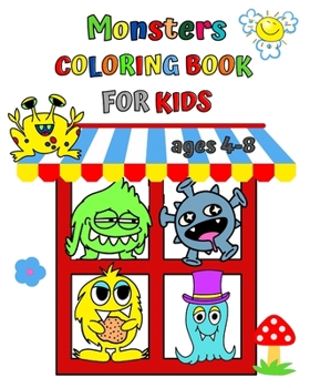 Paperback Monsters Coloring Book for Kids ages 4-8: Easy to color activity book, big simple images, cute funny faces Book