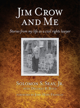 Hardcover Jim Crow and Me: Stories from My Life as a Civil Rights Lawyer Book