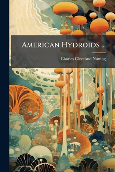 Paperback American Hydroids ... Book
