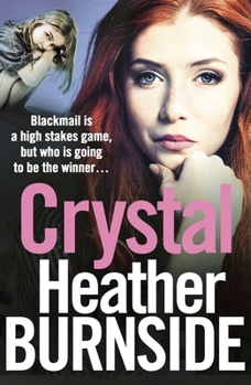 Crystal - Book #3 of the Working Girls