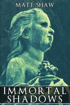 Paperback Immortal Shadows Book