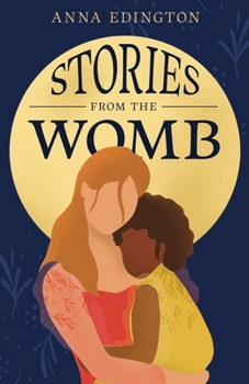 Paperback Stories from the Womb Book