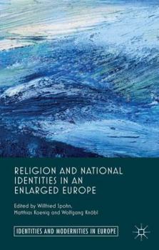 Hardcover Religion and National Identities in an Enlarged Europe Book